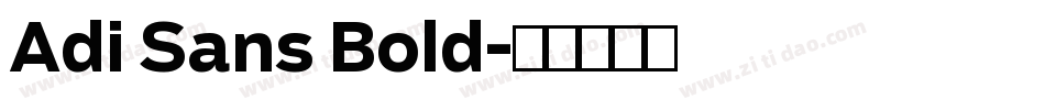 Adi Sans Bold字体转换